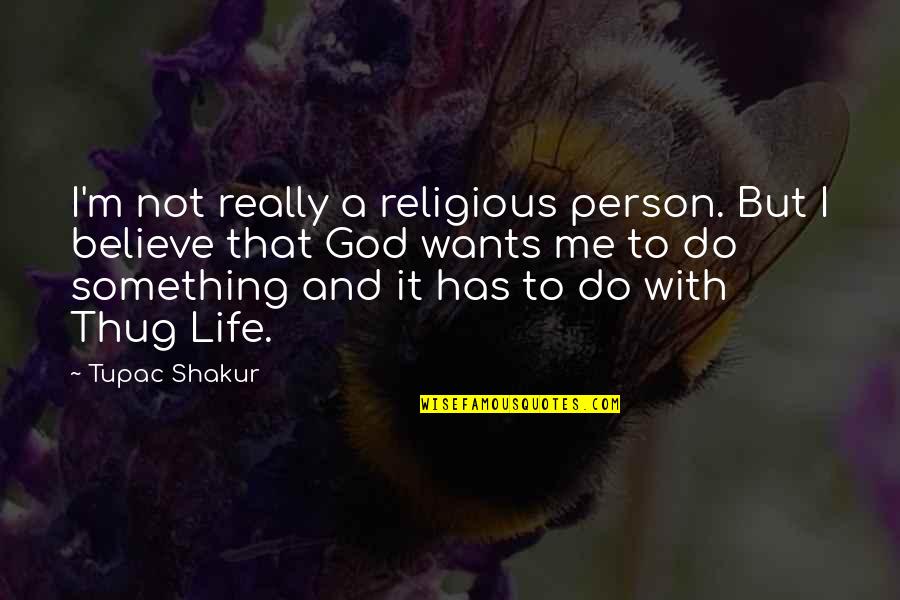 Life With God Quotes By Tupac Shakur: I'm not really a religious person. But I Life With God Quotes By Tupac Shakur: I'm not really a religious person. But I