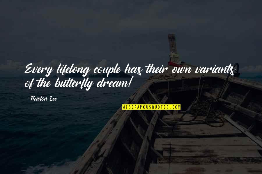 Lifelong Dream Quotes By Newton Lee: Every lifelong couple has their own variants of