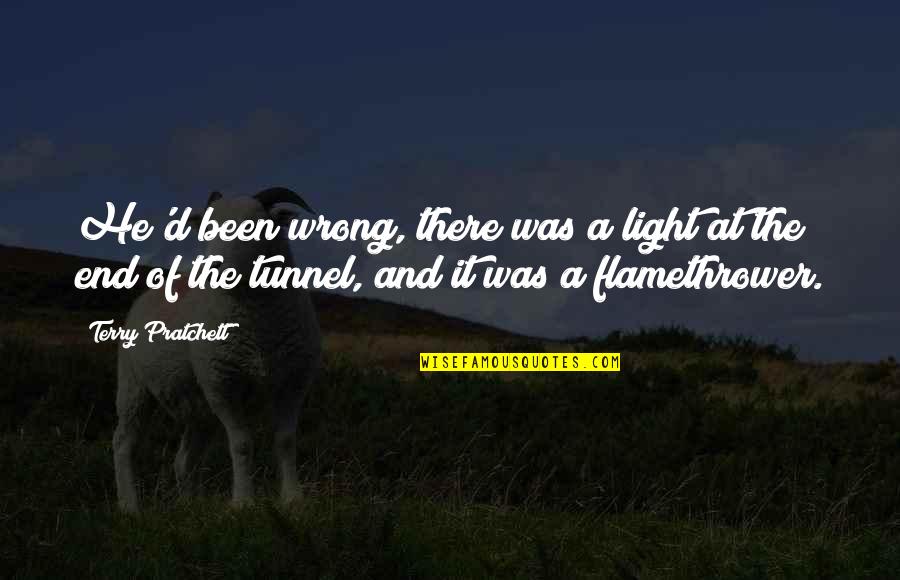 Light End Of Tunnel Quotes By Terry Pratchett: He'd been wrong, there was a light at