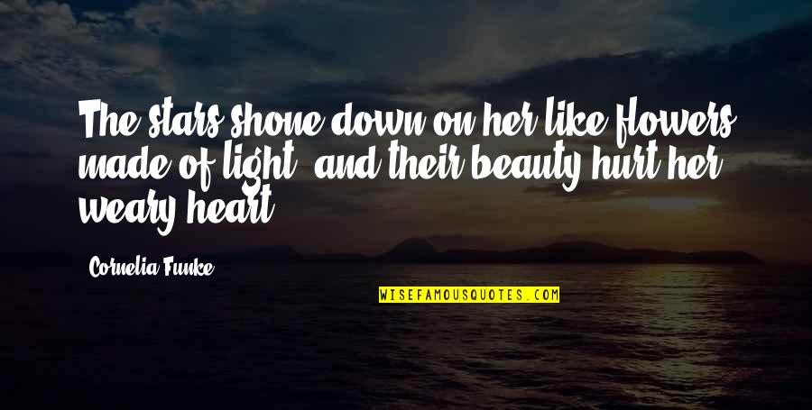 Light Of Stars Quotes By Cornelia Funke: The stars shone down on her like flowers Light Of Stars Quotes By Cornelia Funke: The stars shone down on her like flowers