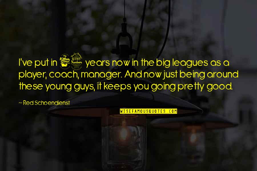 Light Through Glass Quotes By Red Schoendienst: I've put in 63 years now in the