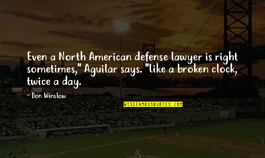 Lightake Rubiks Cube Quotes By Don Winslow: Even a North American defense lawyer is right Lightake Rubiks Cube Quotes By Don Winslow: Even a North American defense lawyer is right