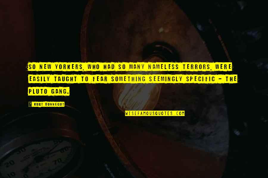 Lightshot Quotes By Kurt Vonnegut: So New Yorkers, who had so many nameless