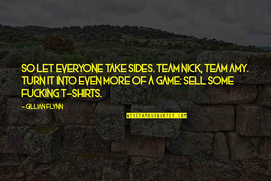 Lightweight Concrete Quotes By Gillian Flynn: So let everyone take sides. Team Nick, Team Lightweight Concrete Quotes By Gillian Flynn: So let everyone take sides. Team Nick, Team
