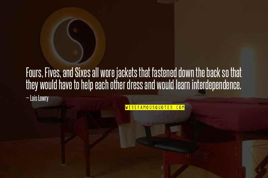Lijepi Djecaci Quotes By Lois Lowry: Fours, Fives, and Sixes all wore jackets that Lijepi Djecaci Quotes By Lois Lowry: Fours, Fives, and Sixes all wore jackets that