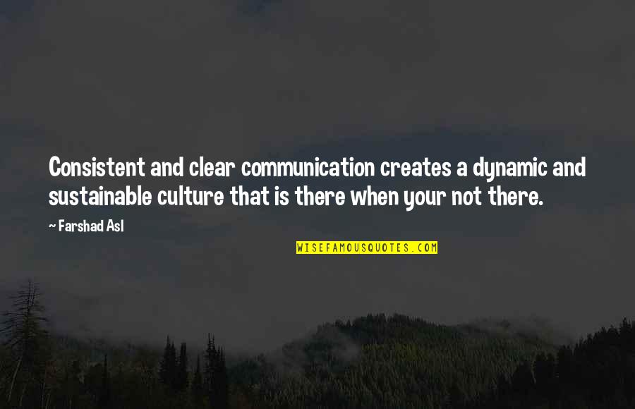 Lime Green Quote Quotes By Farshad Asl: Consistent and clear communication creates a dynamic and Lime Green Quote Quotes By Farshad Asl: Consistent and clear communication creates a dynamic and