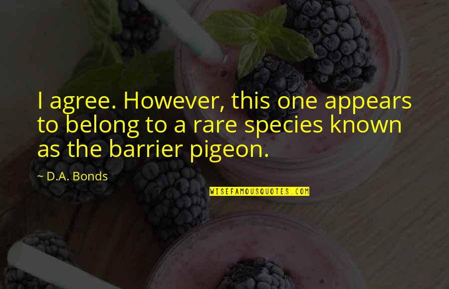 Limitazione Di Quotes By D.A. Bonds: I agree. However, this one appears to belong Limitazione Di Quotes By D.A. Bonds: I agree. However, this one appears to belong