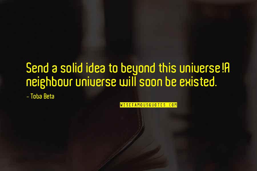Line For Friends Quotes By Toba Beta: Send a solid idea to beyond this universe!A