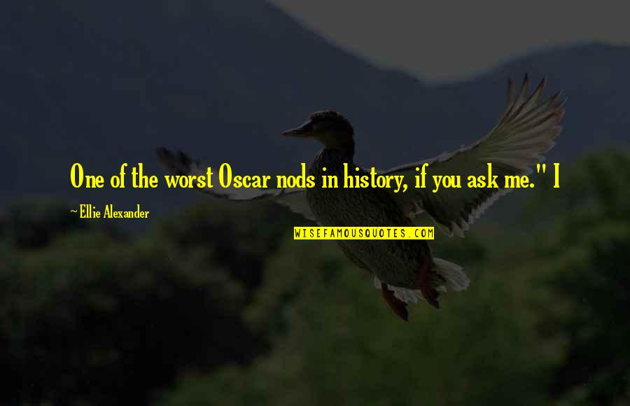 Line Rose Quotes By Ellie Alexander: One of the worst Oscar nods in history, Line Rose Quotes By Ellie Alexander: One of the worst Oscar nods in history,