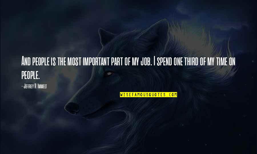 Linkman Quotes By Jeffrey R. Immelt: And people is the most important part of
