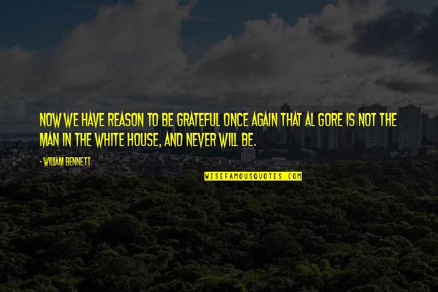 Linnenkamp Obituaries Quotes By William Bennett: Now we have reason to be grateful once