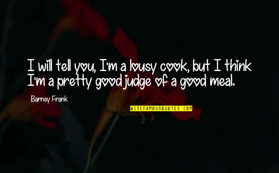 Linux Grep Between Quotes By Barney Frank: I will tell you, I'm a lousy cook, Linux Grep Between Quotes By Barney Frank: I will tell you, I'm a lousy cook,
