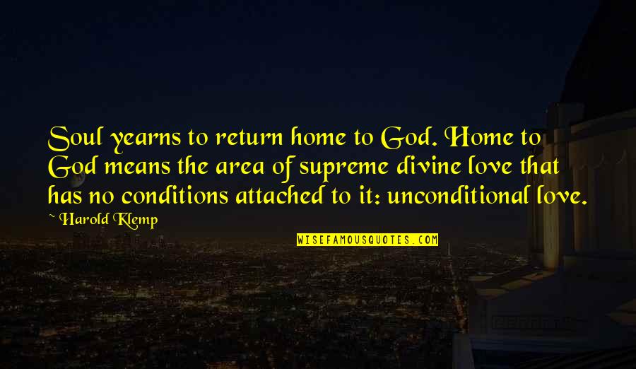 Lion And The Gazelle Quote Quotes By Harold Klemp: Soul yearns to return home to God. Home Lion And The Gazelle Quote Quotes By Harold Klemp: Soul yearns to return home to God. Home