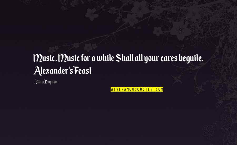 Lionel Ritchie Quotes By John Dryden: Music, Music for a while Shall all your