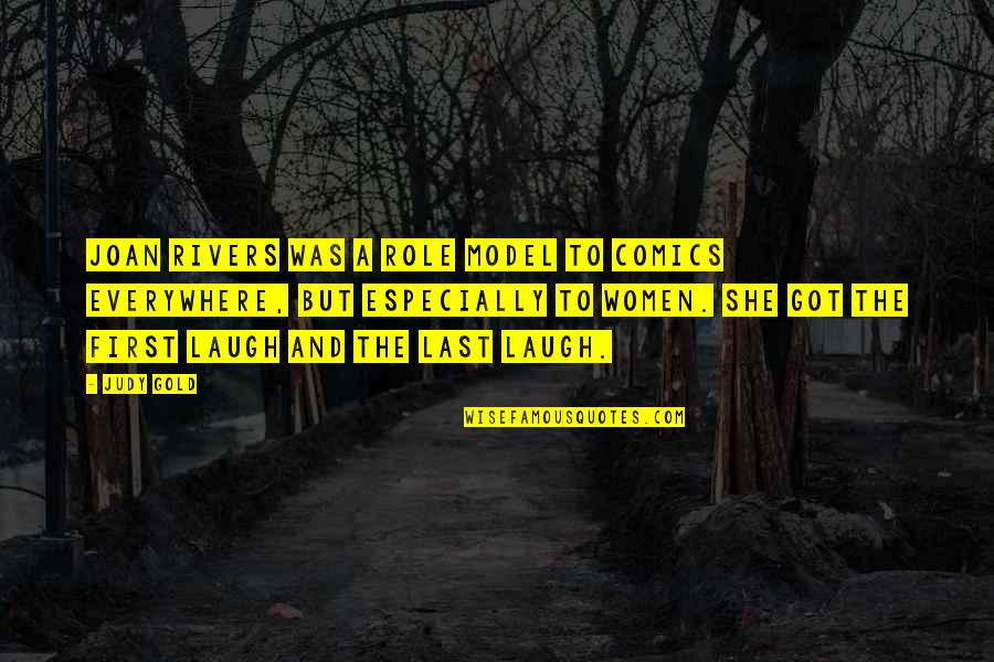 Lipiec Kalendarz Quotes By Judy Gold: Joan Rivers was a role model to comics Lipiec Kalendarz Quotes By Judy Gold: Joan Rivers was a role model to comics