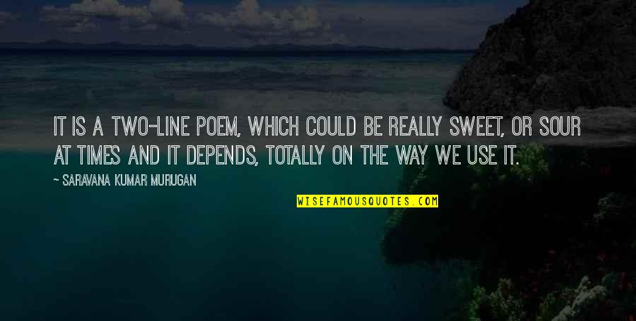 Lips On Lips Quotes By Saravana Kumar Murugan: It is a two-line poem, which could be