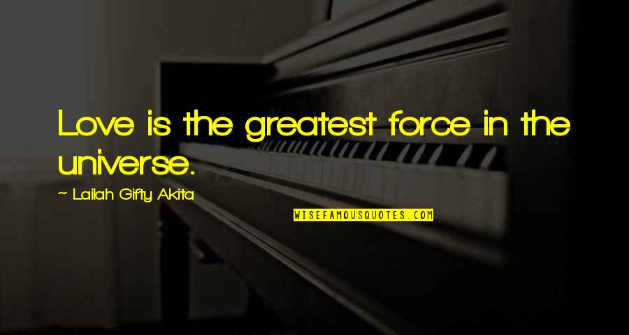 Liquidators Flooring Quotes By Lailah Gifty Akita: Love is the greatest force in the universe. Liquidators Flooring Quotes By Lailah Gifty Akita: Love is the greatest force in the universe.