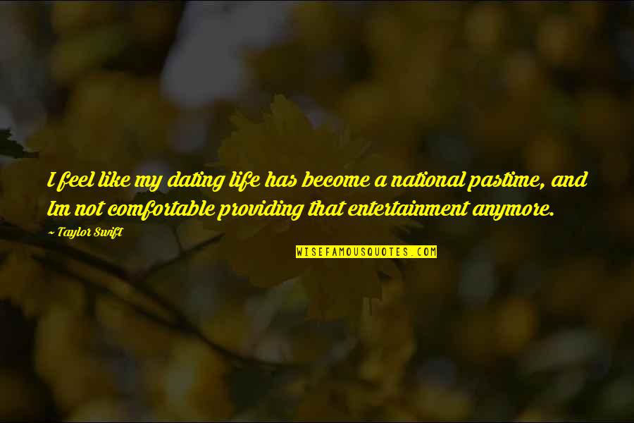 Lisolac Quotes By Taylor Swift: I feel like my dating life has become Lisolac Quotes By Taylor Swift: I feel like my dating life has become