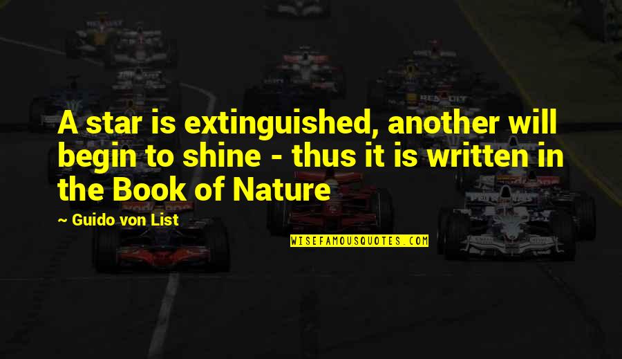 List Book Quotes By Guido Von List: A star is extinguished, another will begin to List Book Quotes By Guido Von List: A star is extinguished, another will begin to