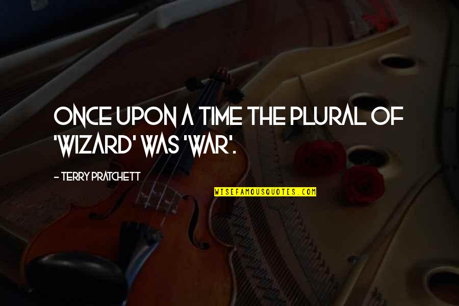 List Of Romeo And Juliet Quotes By Terry Pratchett: Once upon a time the plural of 'wizard'