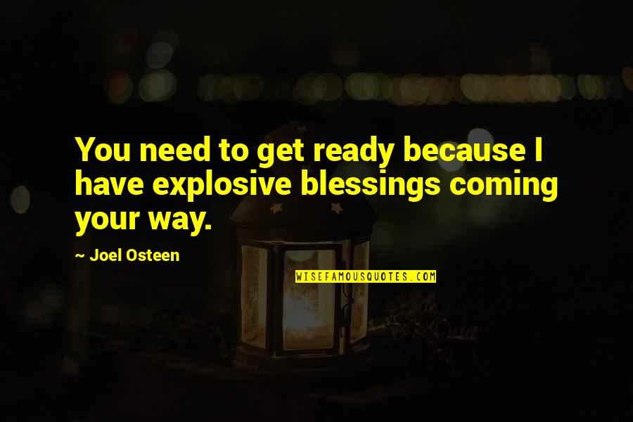 Listening To Gossip Quotes By Joel Osteen: You need to get ready because I have