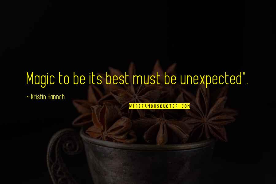Listerine Floss Quotes By Kristin Hannah: Magic to be its best must be unexpected". Listerine Floss Quotes By Kristin Hannah: Magic to be its best must be unexpected".