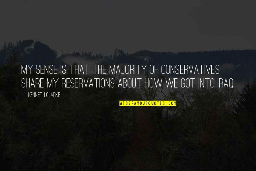 Literacy Bridge Kofi Annan Quotes By Kenneth Clarke: My sense is that the majority of Conservatives Literacy Bridge Kofi Annan Quotes By Kenneth Clarke: My sense is that the majority of Conservatives