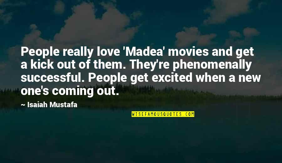 Literal Versus Vernacular Quotes By Isaiah Mustafa: People really love 'Madea' movies and get a