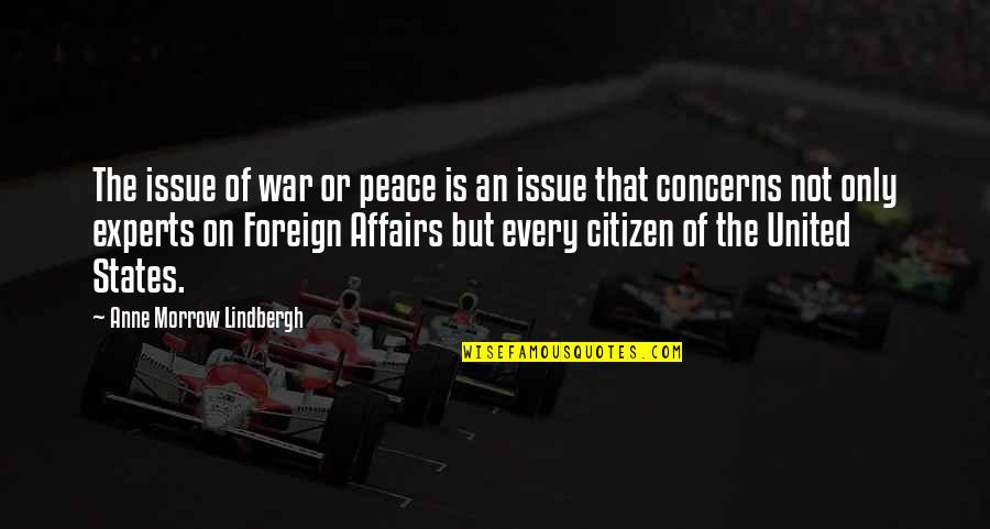 Literary Devices Used In Quotes By Anne Morrow Lindbergh: The issue of war or peace is an Literary Devices Used In Quotes By Anne Morrow Lindbergh: The issue of war or peace is an