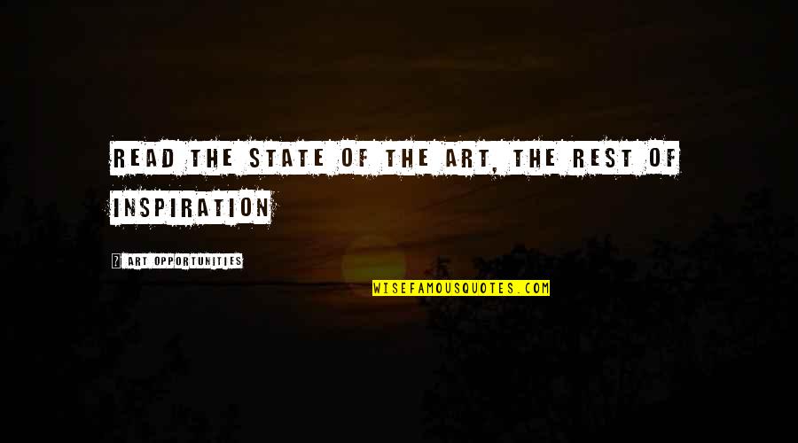 Literary Techniques Quotes By Art Opportunities: read the state of the art, the rest Literary Techniques Quotes By Art Opportunities: read the state of the art, the rest