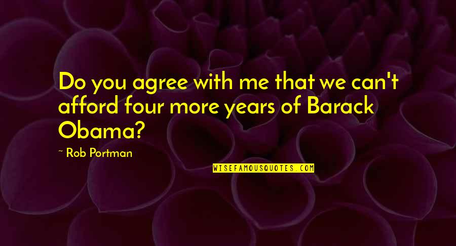 Litteraire En Quotes By Rob Portman: Do you agree with me that we can't