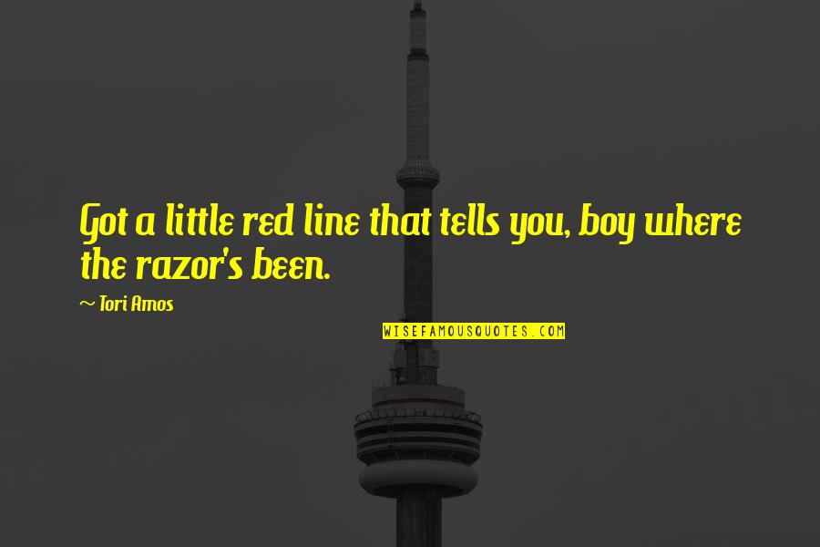 Little Boy Quotes By Tori Amos: Got a little red line that tells you,
