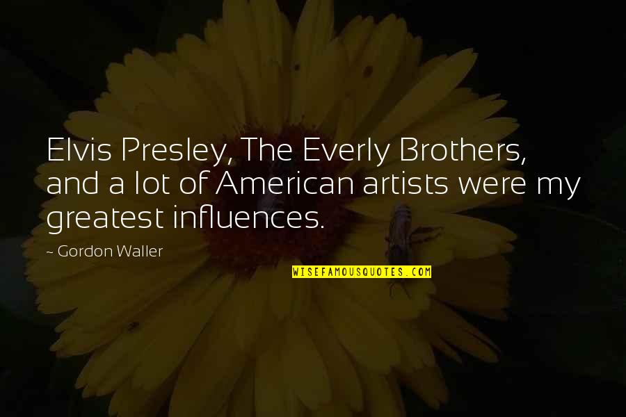 Little Einsteins Tv Com Quotes By Gordon Waller: Elvis Presley, The Everly Brothers, and a lot Little Einsteins Tv Com Quotes By Gordon Waller: Elvis Presley, The Everly Brothers, and a lot