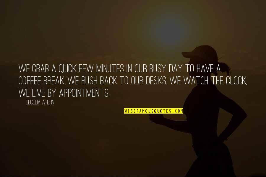 Live The Day Quotes By Cecelia Ahern: We grab a quick few minutes in our Live The Day Quotes By Cecelia Ahern: We grab a quick few minutes in our