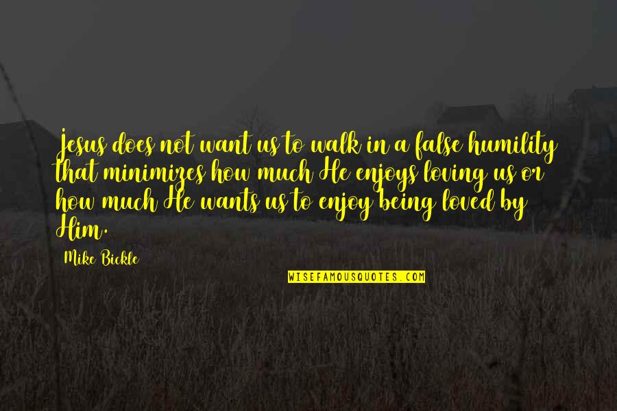 Live The Life You Imagine Quotes By Mike Bickle: Jesus does not want us to walk in Live The Life You Imagine Quotes By Mike Bickle: Jesus does not want us to walk in