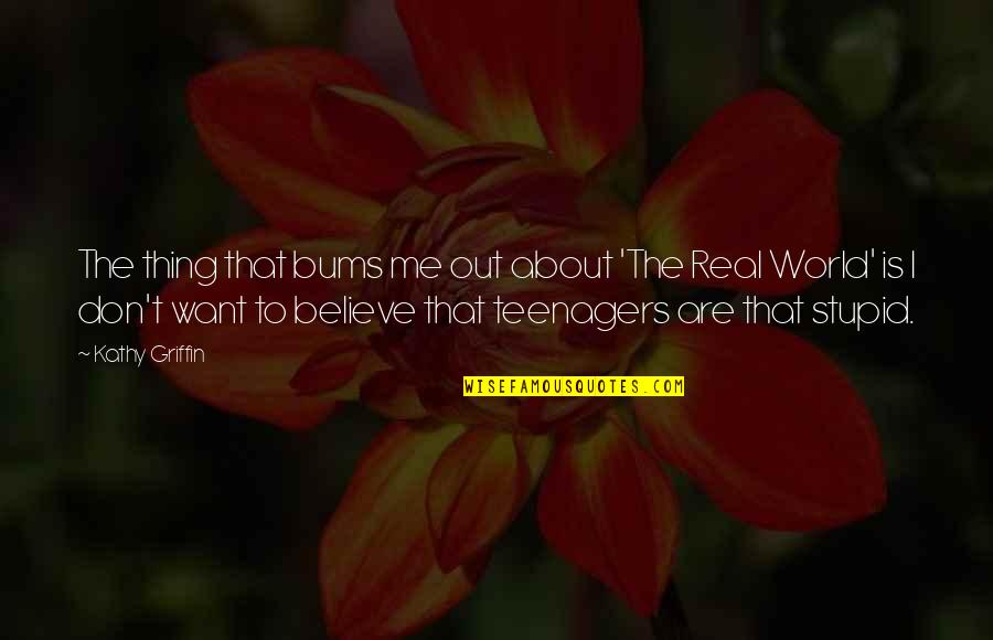 Livebutterflygrove Quotes By Kathy Griffin: The thing that bums me out about 'The