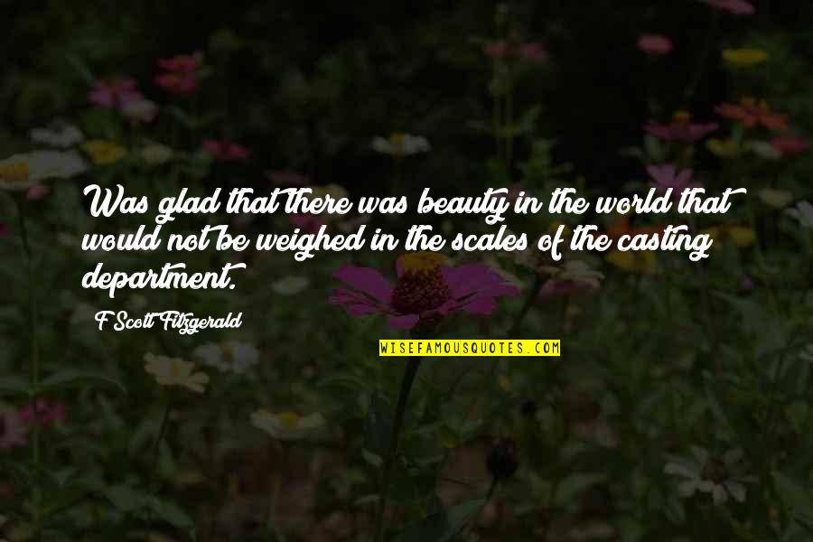Lizzie Mcguire Movie Gordo Quotes By F Scott Fitzgerald: Was glad that there was beauty in the