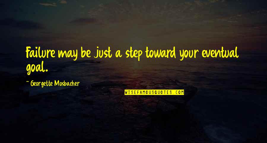 Load Shedding Quotes Quotes By Georgette Mosbacher: Failure may be just a step toward your Load Shedding Quotes Quotes By Georgette Mosbacher: Failure may be just a step toward your