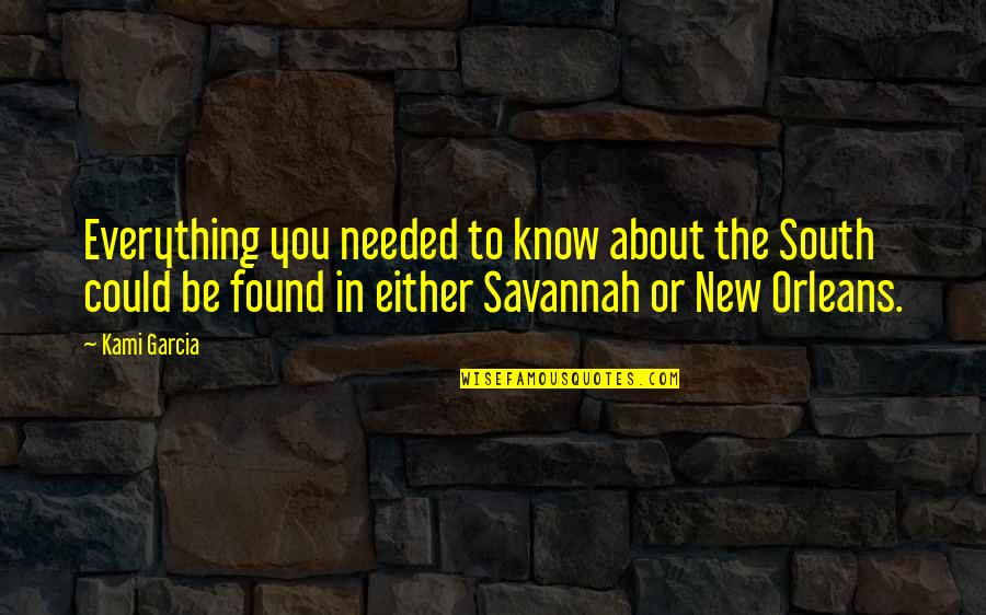 Loafs Or Loves Quotes By Kami Garcia: Everything you needed to know about the South Loafs Or Loves Quotes By Kami Garcia: Everything you needed to know about the South