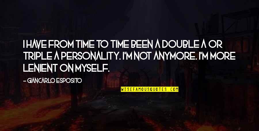 Locali New Canaan Quotes By Giancarlo Esposito: I have from time to time been a