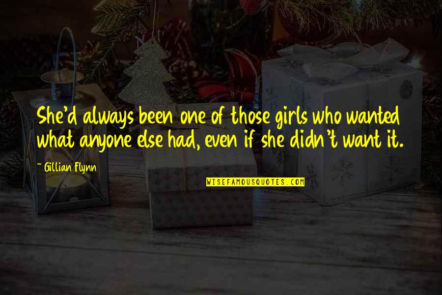 Lock Screen Motivational Quotes By Gillian Flynn: She'd always been one of those girls who Lock Screen Motivational Quotes By Gillian Flynn: She'd always been one of those girls who
