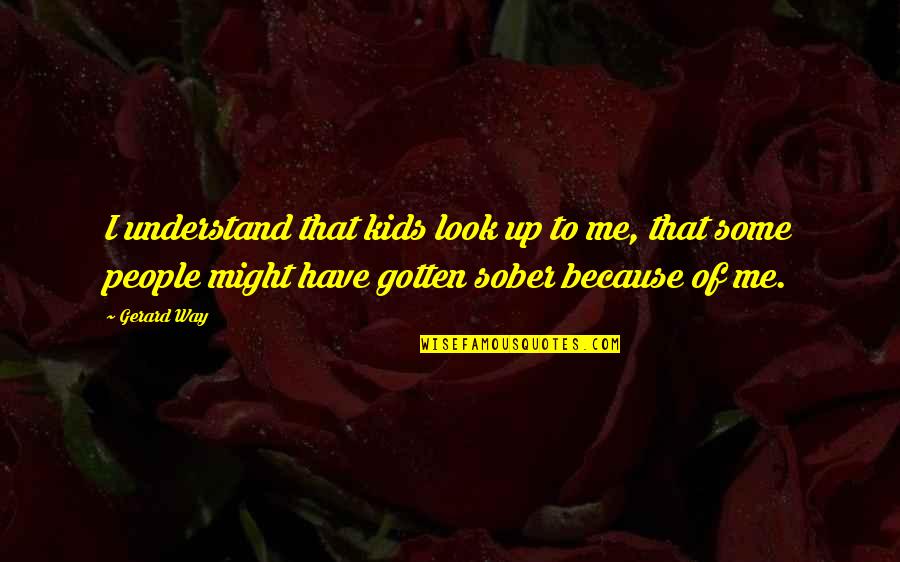 Logan Lerman Percy Jackson Quotes By Gerard Way: I understand that kids look up to me,