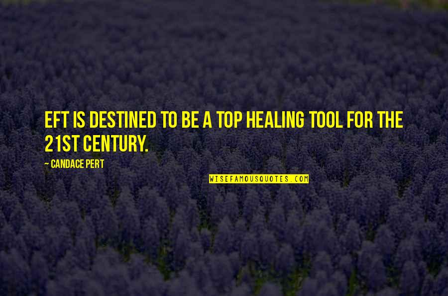 Lograremos Translation Quotes By Candace Pert: EFT is destined to be a top healing