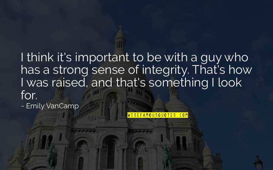 Lommarp Quotes By Emily VanCamp: I think it's important to be with a