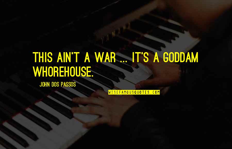 Lonelinessness Quotes By John Dos Passos: This ain't a war ... It's a goddam Lonelinessness Quotes By John Dos Passos: This ain't a war ... It's a goddam