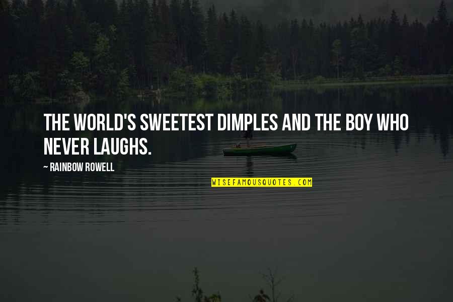 Long John Silver Parrot Quotes By Rainbow Rowell: The world's sweetest dimples and the boy who