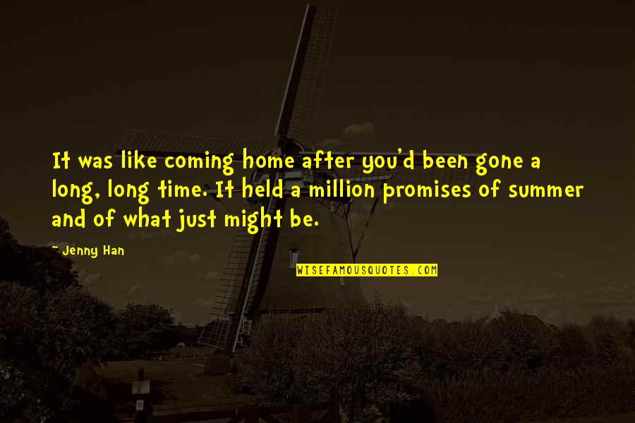 Long Time Coming Quotes By Jenny Han: It was like coming home after you'd been Long Time Coming Quotes By Jenny Han: It was like coming home after you'd been