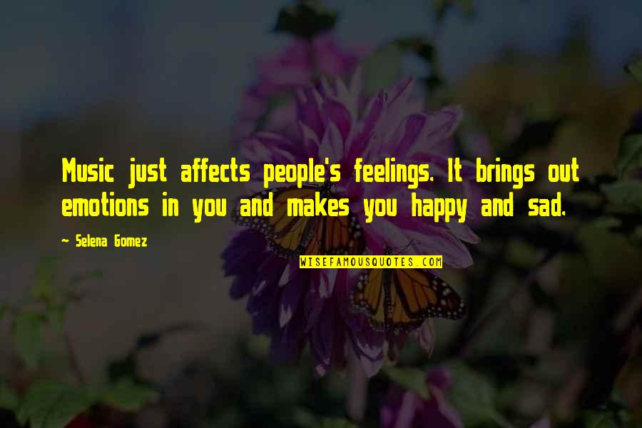 Longinos Despues Quotes By Selena Gomez: Music just affects people's feelings. It brings out Longinos Despues Quotes By Selena Gomez: Music just affects people's feelings. It brings out
