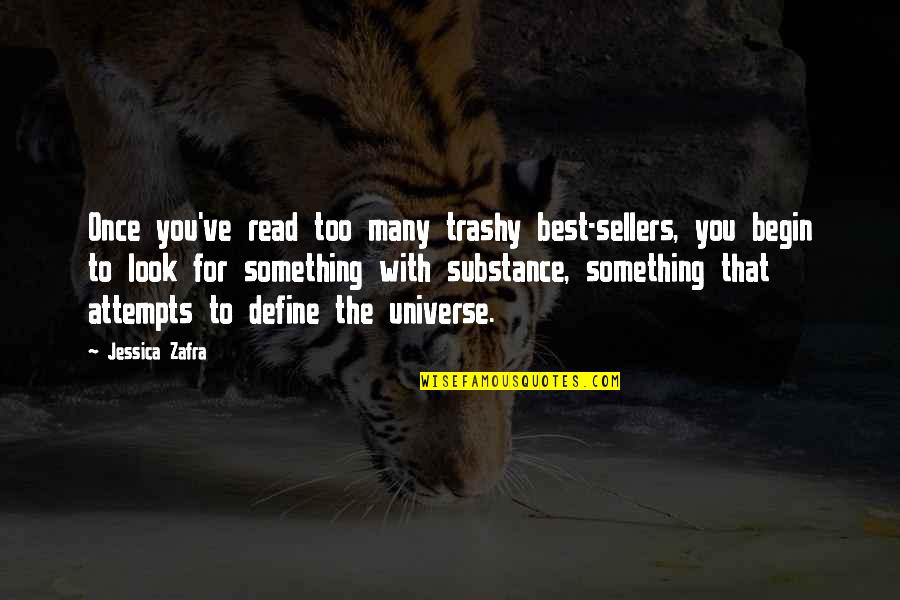 Look For The Best Quotes By Jessica Zafra: Once you've read too many trashy best-sellers, you