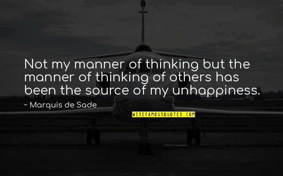 Looking Over The Edge Quotes By Marquis De Sade: Not my manner of thinking but the manner